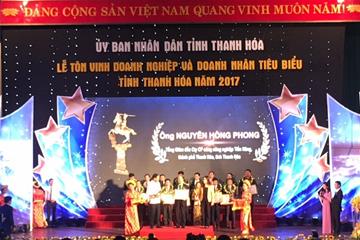 Tôn vinh doanh nghiệp và doanh nhân tiêu biểu tỉnh Thanh Hóa năm 2017